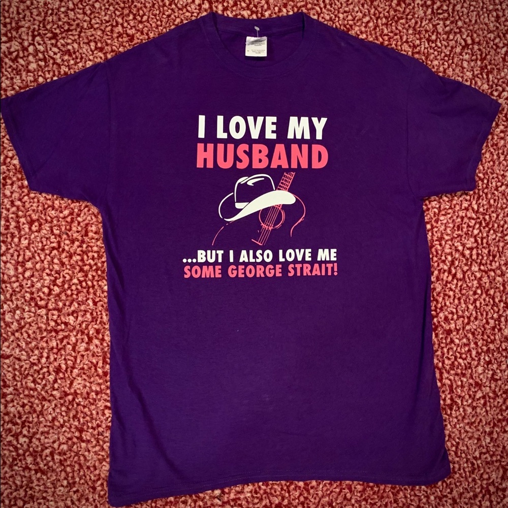 George Straight I Love My Husband T-Shirt Medium